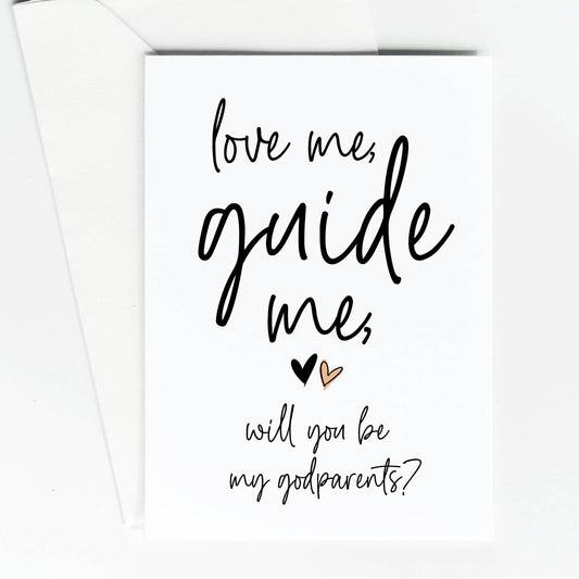 Will You Be My Godparents Card- Love Me Guide Me